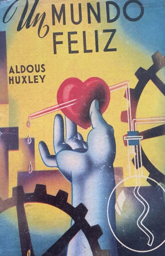 Un mundo feliz de Aldous Huxley