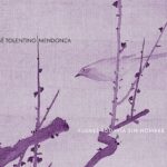 Flores todavía sin nombre de José Tolentino Mendoça