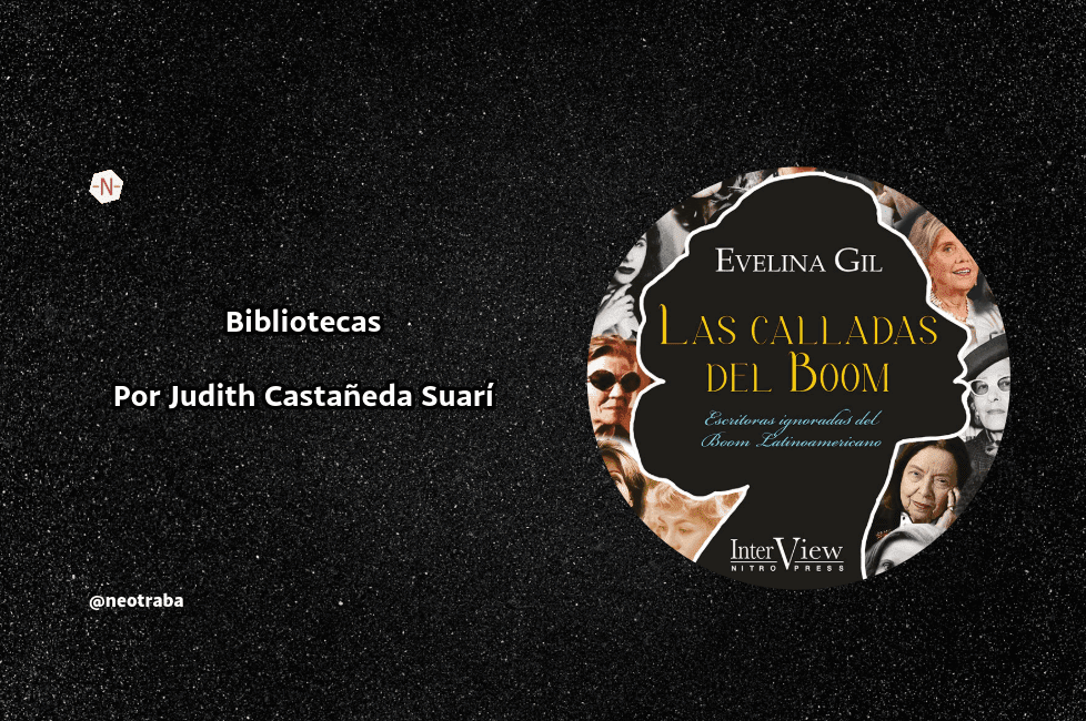 Las calladas del Boom de Eve Gil publicado por Nitro Press