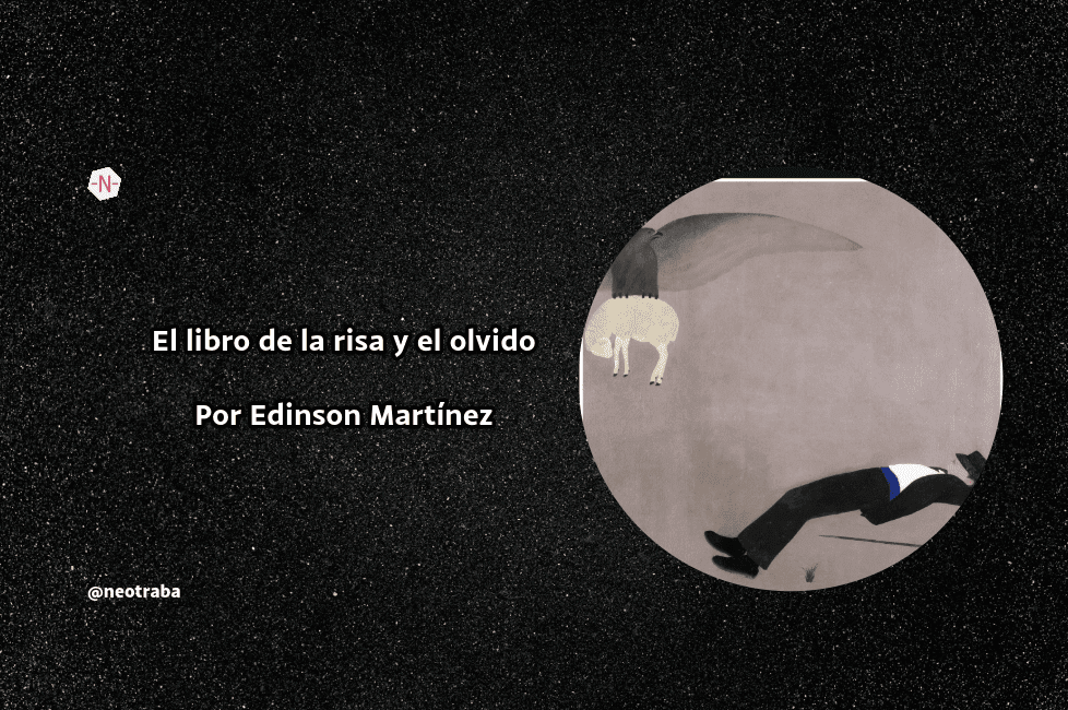 El libro de la risa y el olvido de Milan Kundera