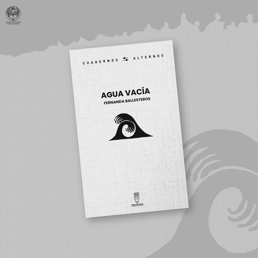 Agua vacía de Fernanda Ballesteros