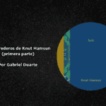Los herederos de Knut Hamsun por Gabriel Duarte
