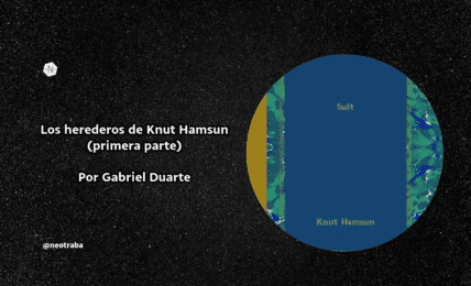 Los herederos de Knut Hamsun por Gabriel Duarte
