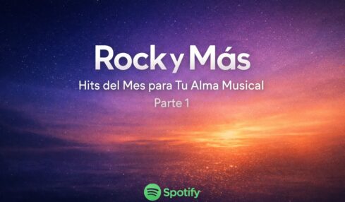 Rock y Más: Hits del Mes para Tu Alma Musical