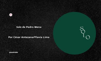 Solo de Pedro Mena Por César Antezana/Flavia Lima