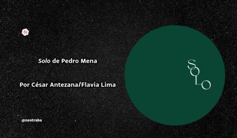 Solo de Pedro Mena Por César Antezana/Flavia Lima