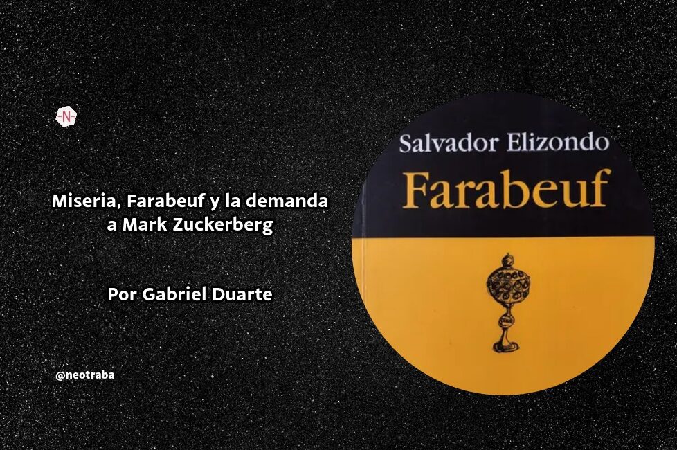 Miseria, Farabeuf y la demanda a Mark Zuckerberg