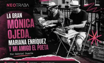 La gran Mónica Ojeda, Mariana Enriquez y mi amigo el poeta por Gabriel Duarte. Imgen creada con IA ChatGPT