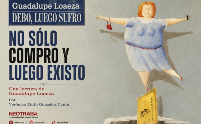 No sólo compro y luego existo. Una lectura de Guadalupe Loaeza por Verónica González. Imagen creada por IA ChatGPT