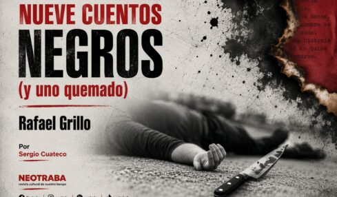 Nueve cuentos negros y uno quemado de Rafael Grillo por Sergio Cuateco. Imagen generada con IA ChatGPT