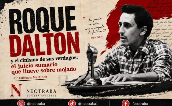 Roque Dalton y el cinismo de sus verdugos el juicio sumario por Edinson Martínez. Imagen generada con IA ChatGPT