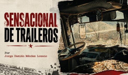 Sensacional de traileros por Jorge Damián Méndez Lozano