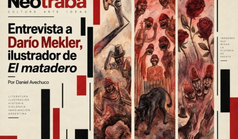 Entrevista a Darío Mekler ilustrador de El matadero por Daniel Avechuco
