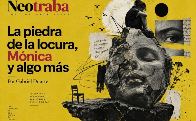 La piedra de la locura, Mónica Ojeda y algo más. Imagen generada con IA ChatGPT