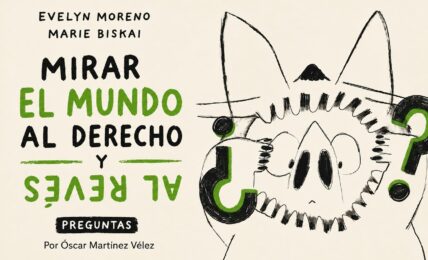 Mirar el mundo al derecho y al revés por Óscar Martínez Vélez. Imagen creada con IA ChatGPT